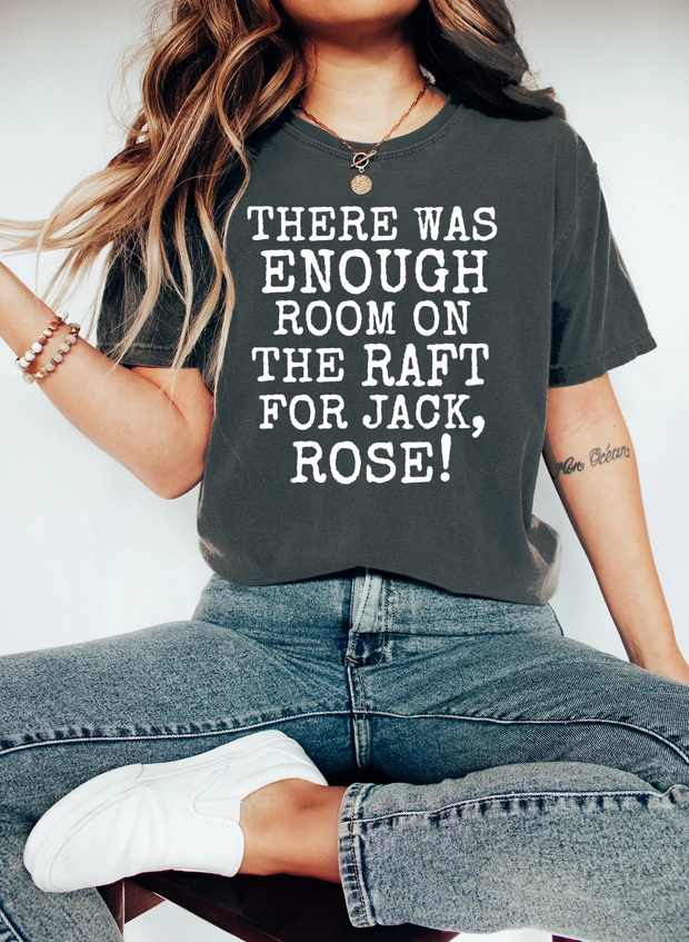 There Was Enough Room Rose T-Shirt