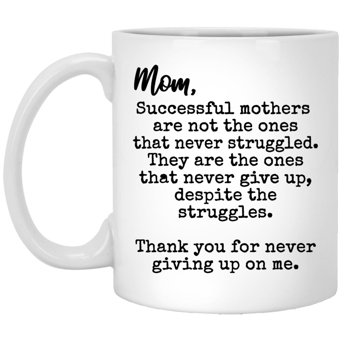 Mom Successful Mothers Mug