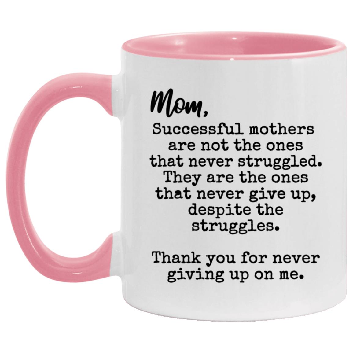 Mom Successful Mothers Mug
