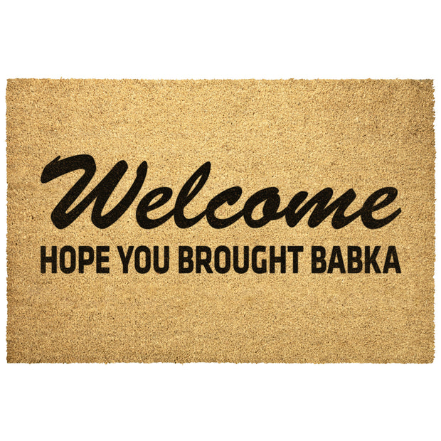 Hope You Brought Babka Welcome Mat