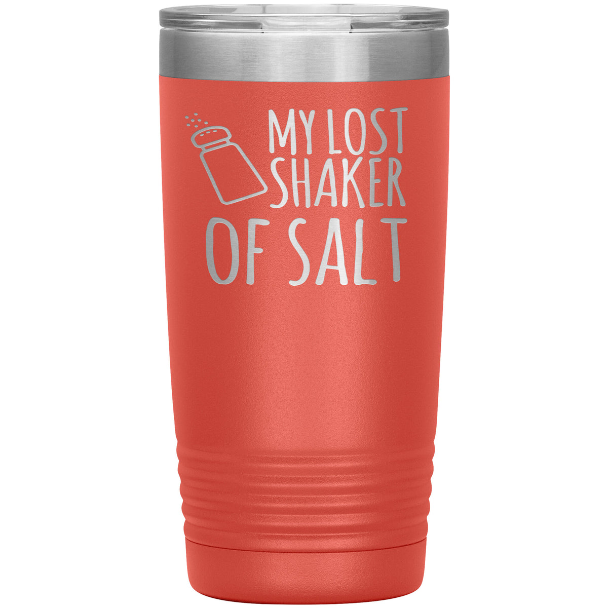My Lost Shaker of Salt Tumbler