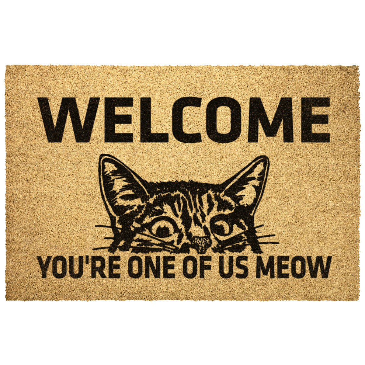 You're One Of Us Meow Welcome Mat