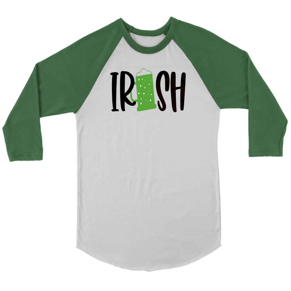 Irish Shirt Green Beer Raglan 3/4 Sleeve