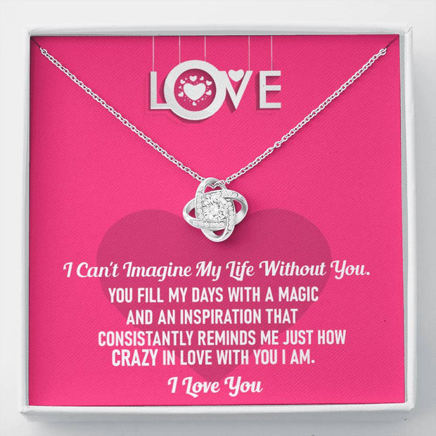 I Can't Imagine My Life Without You Love Know Necklace