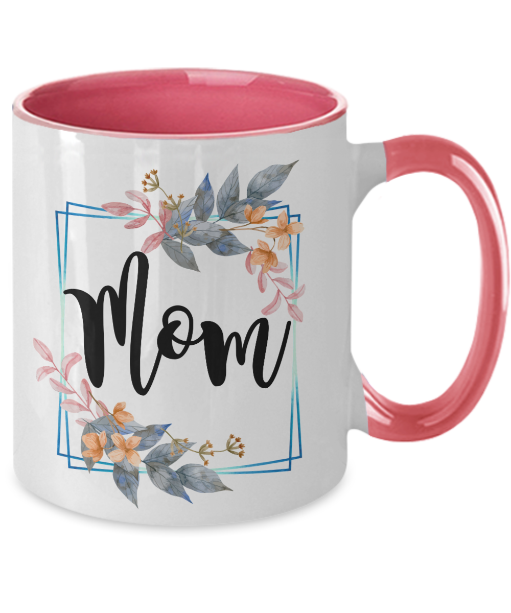 Pretty Mom Mug