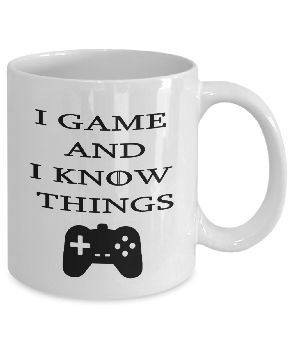 I Game And Know Things Gift Mug