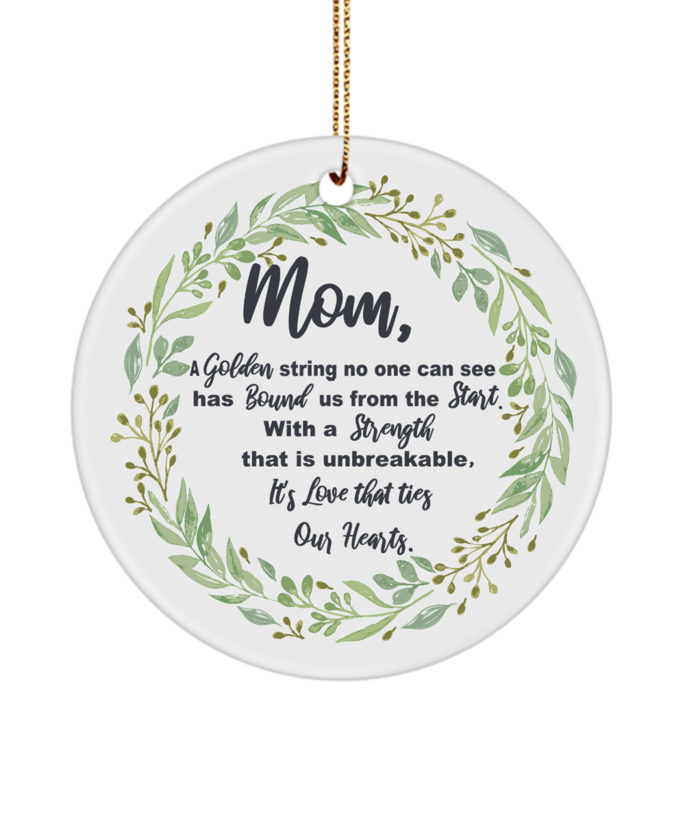 Mom Ornament Golden String Love Ties Our Hearts