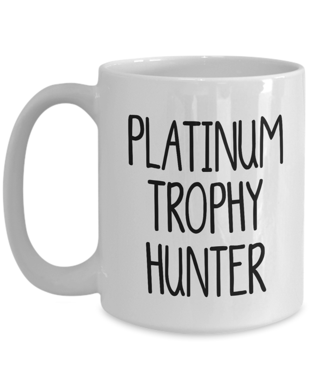 Platinum Trophy Hunter Gamer Gift Mug