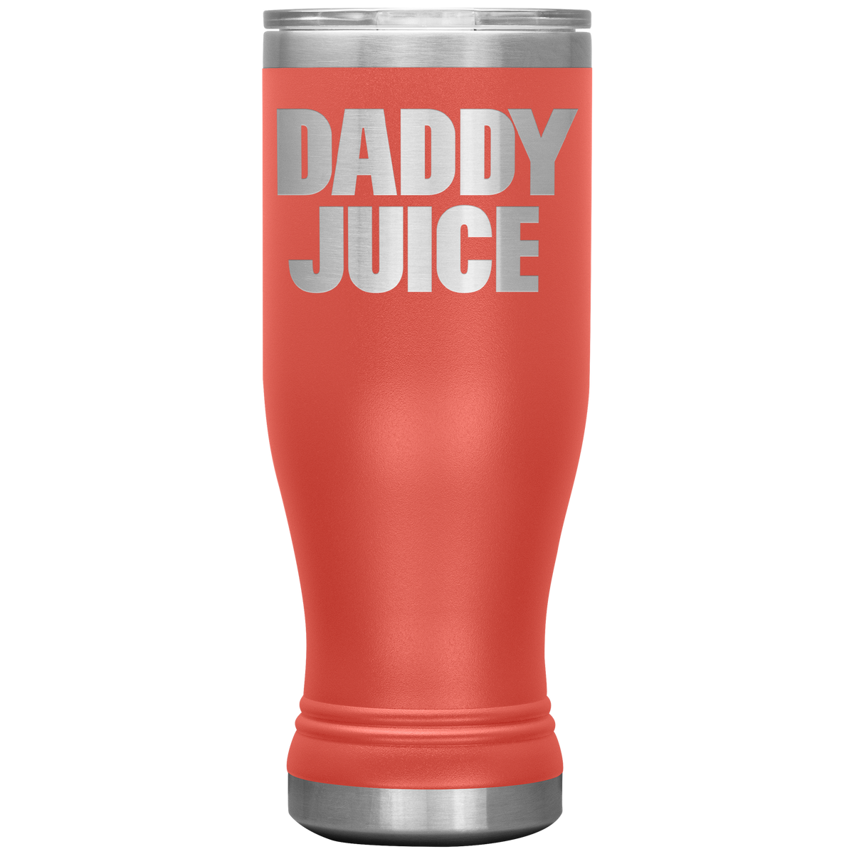 Best Dad Gift Tumbler Pilsner Daddy Juice