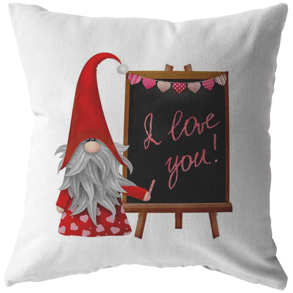 I Love You Gifts Gnome Throw Pillow