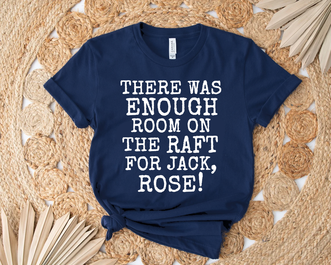 There Was Enough Room Rose T-Shirt