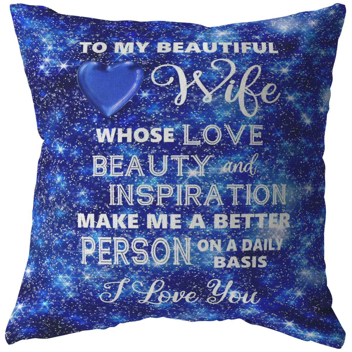 Romantic Wife Gift I Love You Throw Pillow