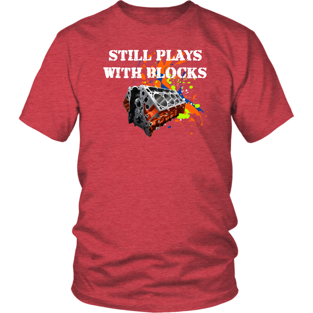 Still Plays With Blocks T-Shirt